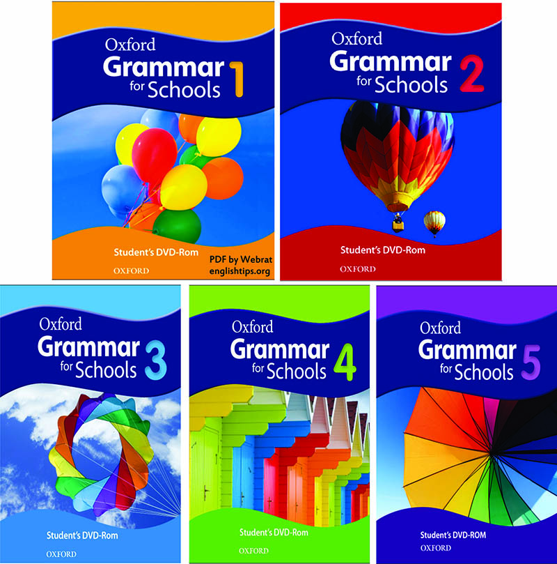 Giới thiệu giáo trình Oxford Grammar for Schools 1,2,3,4,5